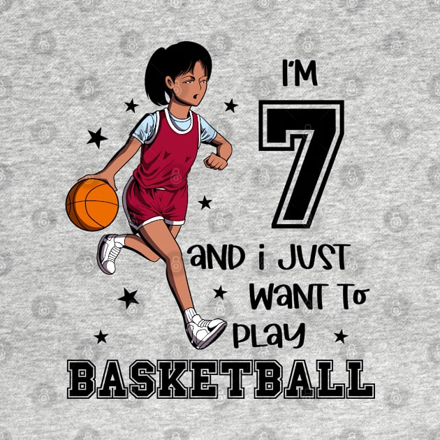 Girl plays basketball - I am 7 by Modern Medieval Design